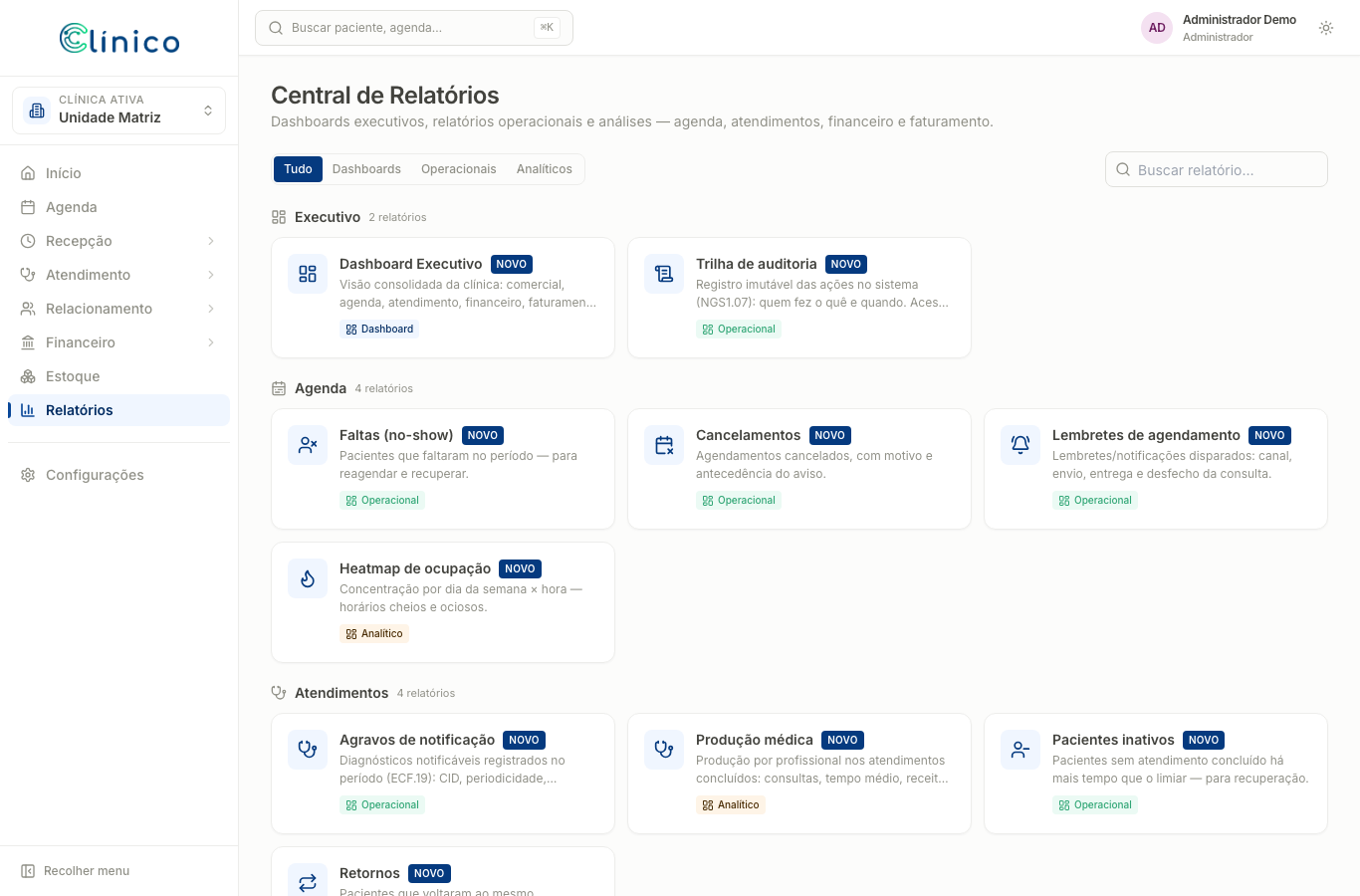 Central de Relatórios com dashboards executivos e relatórios de agenda, faltas, cancelamentos, produção médica e financeiro.
